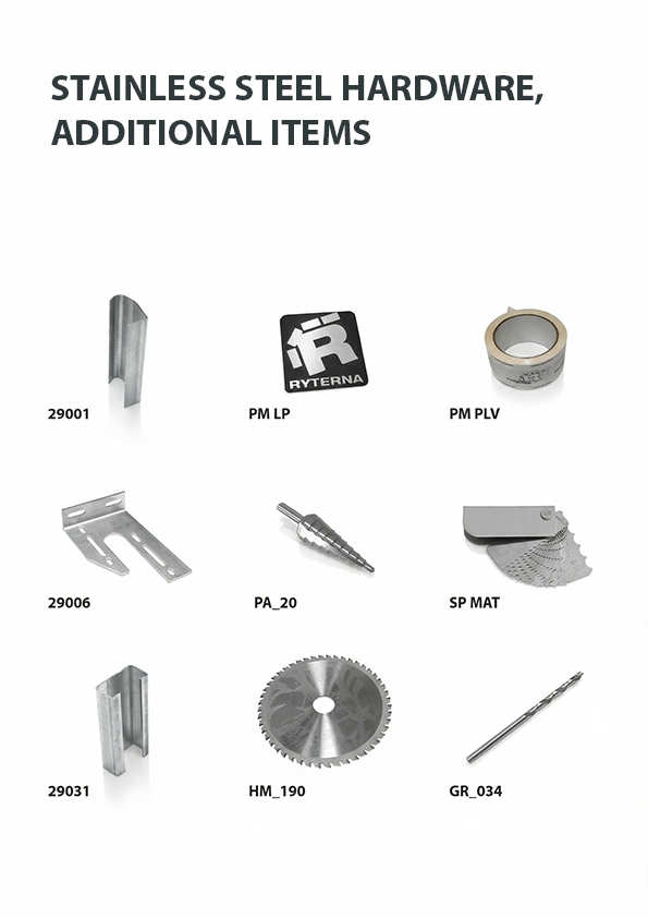 Stainless steel hardware, Additional items